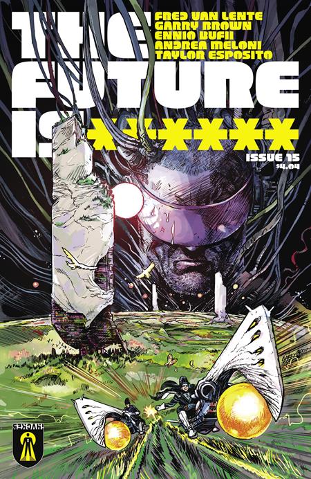 FUTURE IS ****** CVR A GARRY BROWN #15 (MR) ISBN: 85007119700601511 - FOC DATE: 6/14/26  - Release Date: 7/8/26