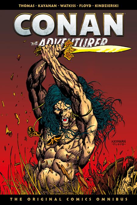 CONAN THE ADVENTURER THE ORIGINAL YEARS OMNIBUS HC VOL 01 REGULAR EDITION RAFAEL KAYANAN (MR) ISBN: 978178774464656000 - FOC DATE: 6/21/26  - Release Date: 7/15/26