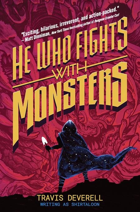 HE WHO FIGHTS WITH MONSTERS NOVEL HC VOL 01 ISBN: 978163849345753500 - FOC DATE: 6/7/26  - Release Date: 7/8/26