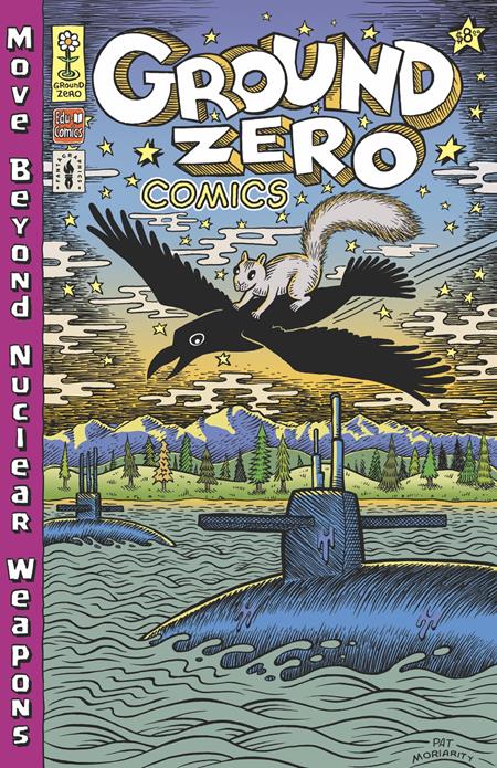 GROUND ZERO COMICS MOVE BEYOND NUCLEAR WEAPONS (ONE SHOT) (MR) -Releases: 8/7/24
