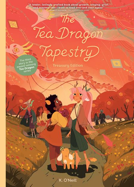 TEA DRAGON TAPESTRY TREASURY EDITION -Releases: 8/21/24
