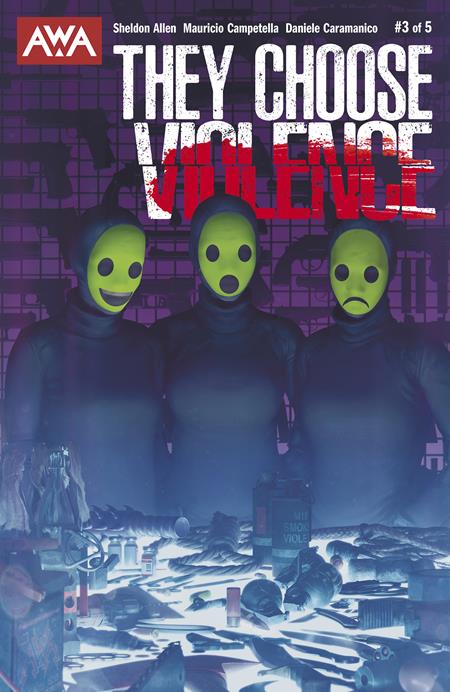 THEY CHOOSE VIOLENCE #3 (OF 5) CVR A RAHZZAH (MR) - ISBN: 85001385475200311 - Release Date:  8/20/25