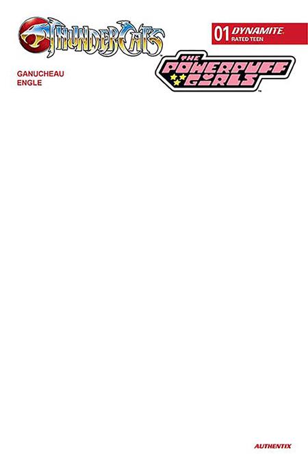 THUNDERCATS POWERPUFF GIRLS #1 CVR F BLANK AUTHENTIX VAR - 7/23/25 - Release Date:  7/23/25