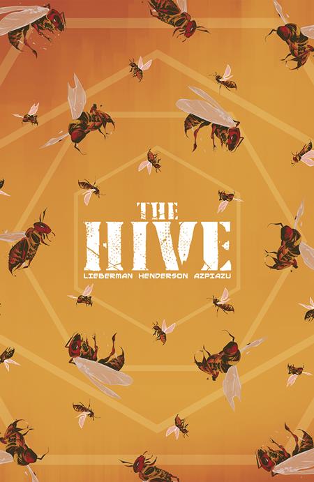HIVE TP VOL 01 (MR) - ISBN: 9781534330313 - Release Date:  8/20/25