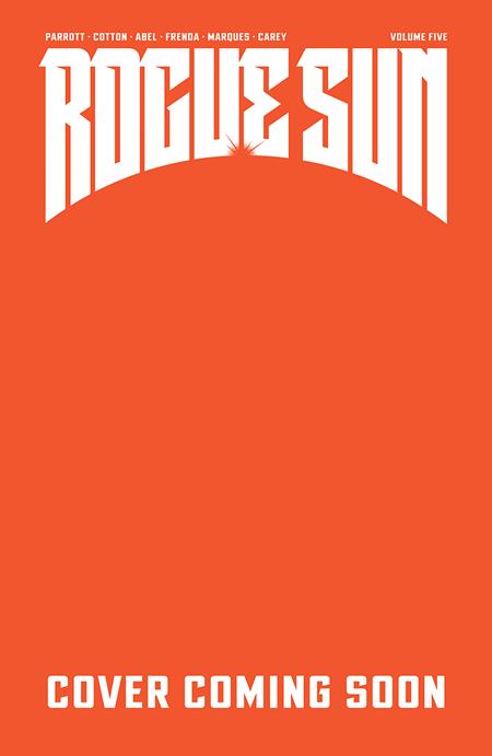 ROGUE SUN TP VOL 05 - ISBN: 9781534332355 - Release Date:  8/20/25