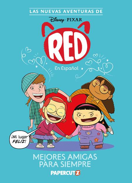 NEW ADVENTURES OF TURNING RED HC VOL 01 BESTIES 4EVER SPANISH ED - ISBN: 9781545819678 - Release Date:  8/6/25