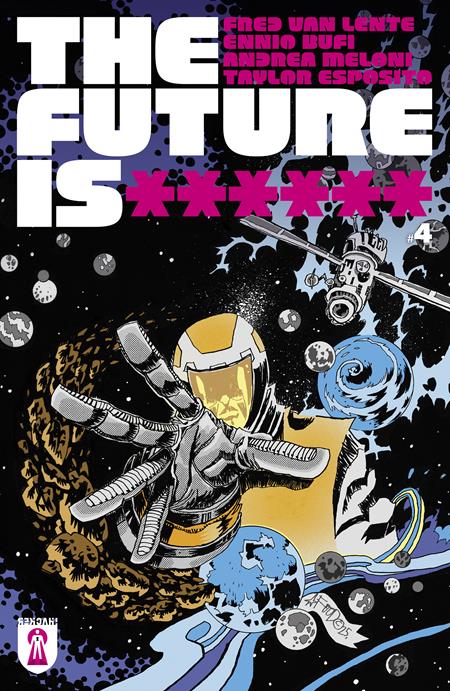 FUTURE IS ****** #4 (MR) - ISBN: 85007119700600411 - Release Date:  8/13/25
