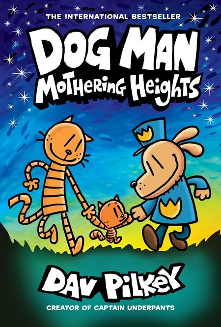 DOG MAN HC VOL 10 MOTHERING HEIGHTS Previously Offered thru Other Distributors  - Release Date:  8/6/25