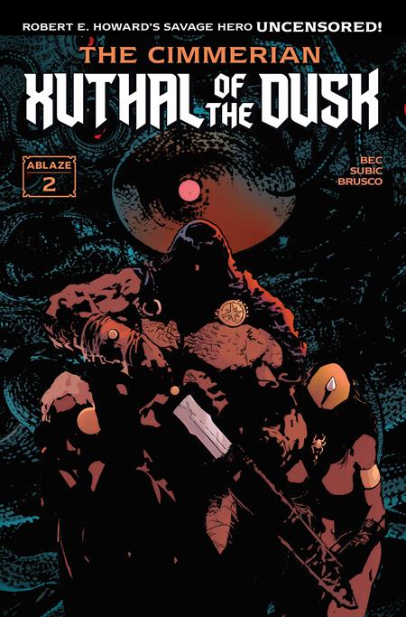 CIMMERIAN XUTHAL OF THE DUSK #2 (OF 3) CVR B STEVAN SUBIC VAR (MR) ISBN: 85000892746102021 - FOC DATE: 7/19/26  - Release Date: 8/26/26