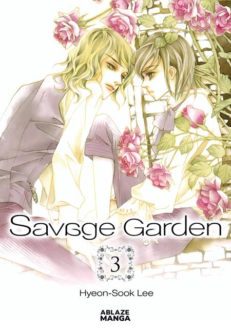 SAVAGE GARDEN OMNIBUS TP VOL 03 ISBN: 978168497263052999 - FOC DATE: 6/28/26  - Release Date: 8/5/26