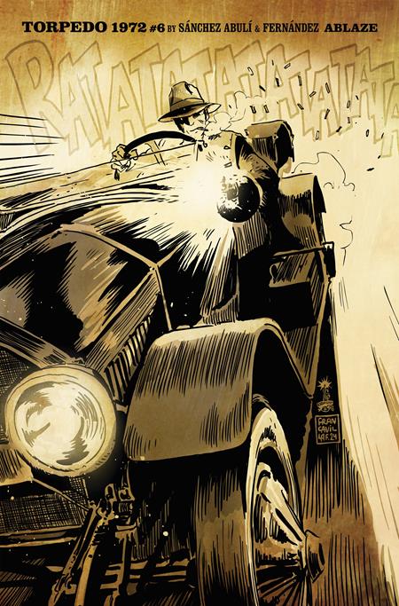 TORPEDO 1972 #6 (OF 6) CVR B FRANCESCO FRANCAVILLA VAR (MR) ISBN: 85000892743006021 - FOC DATE: 6/28/26  - Release Date: 8/5/26