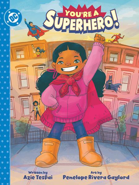 YOURE A SUPERHERO HC ISBN: 978179950404751299 - FOC DATE: 8/2/26  - Release Date: 11/3/26
