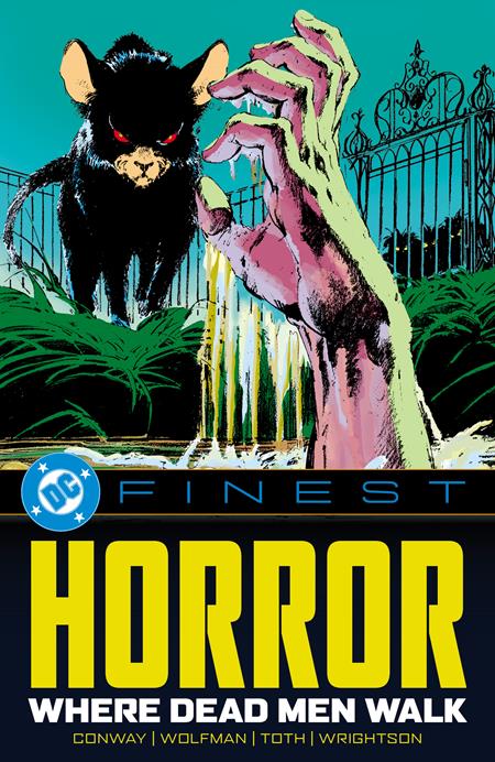 DC FINEST HORROR WHERE DEAD MEN WALK TP ISBN: 978179950932553999 - FOC DATE: 8/2/26  - Release Date: 10/13/26