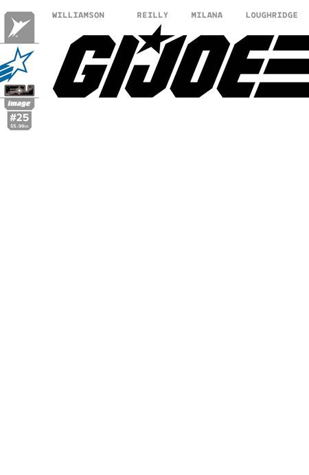 GI JOE #25 CVR G BLANK SKETCH JOE VAR ISBN: 70985304167202571 - FOC DATE: 7/19/26  - Release Date: 8/19/26