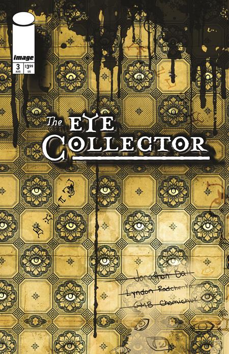 EYE COLLECTOR #3 CVR B GMB CHOMICHUK INK DRIP VAR ISBN: 70985304709400321 - FOC DATE: 8/2/26  - Release Date: 8/26/26
