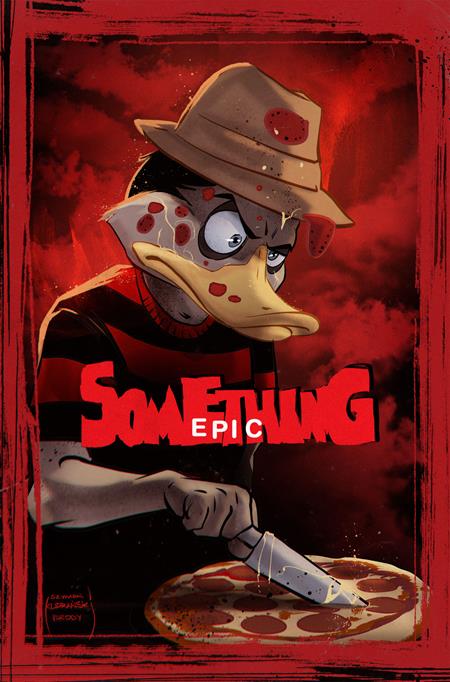 SOMETHING EPIC #14 CVR B SZYMON KUDRANSKI NIGHTMARE ON ELM STREET HOMAGE VAR ISBN: 70985303738501421 - FOC DATE: 7/26/26  - Release Date: 8/19/26