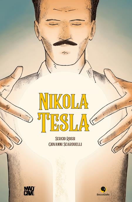 NIKOLA TESLA TP ISBN: 978154582765951999 - FOC DATE: 7/19/26  - Release Date: 8/12/26