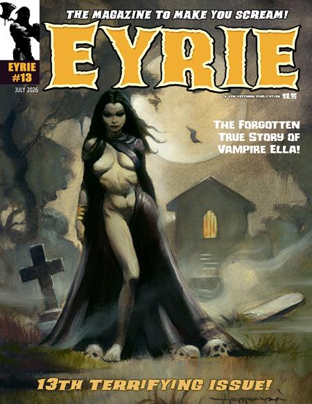 EYRIE MAGAZINE #13 (MR) ISBN: 61065587422401311 - FOC DATE: 6/28/26  - Release Date: 8/5/26