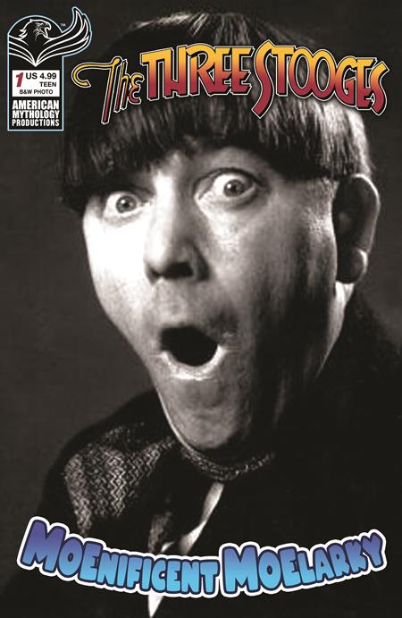 THREE STOOGES MAGNIFICENT MOELARKY #1 CVR C B&W PHOTO VAR ISBN: 78200334601800131 - FOC DATE: 8/2/26  - Release Date: 8/26/26