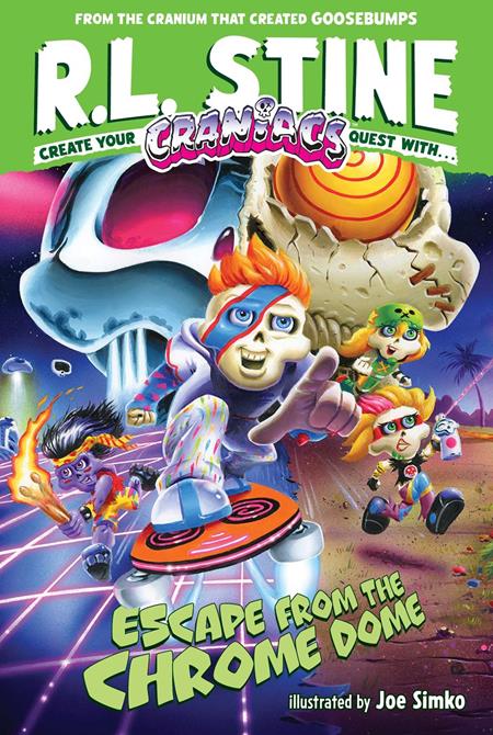 CRANIACS NOVEL HC VOL 01 ESCAPE FROM THE CHROME DOME ISBN: 979834710922751999 - FOC DATE: 7/19/26  - Release Date: 8/26/26