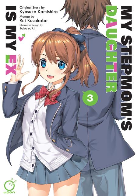 MY STEPMOMS DAUGHTER IS MY EX TP VOL 03 (MR) ISBN: 978177294317751499 - FOC DATE: 6/28/26  - Release Date: 8/19/26