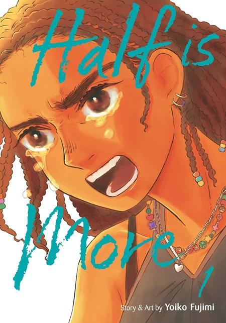 HALF IS MORE TP VOL 01 ISBN: 978197471694451499 - FOC DATE: 7/19/26  - Release Date: 8/19/26