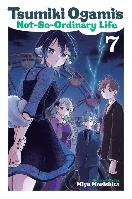 TSUMIKI OGAMIS NOT SO ORDINARY LIFE TP VOL 07 ISBN: 978197476604851199 - FOC DATE: 7/5/26  - Release Date: 8/12/26