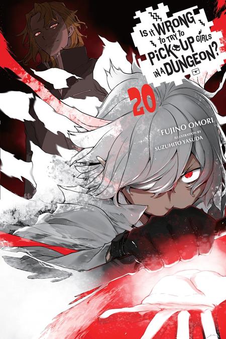 IS IT WRONG TO TRY TO PICK UP GIRLS IN A DUNGEON LIGHT NOVEL VOL 20 ISBN: 979885543785051800 - FOC DATE: 7/5/26  - Release Date: 8/12/26