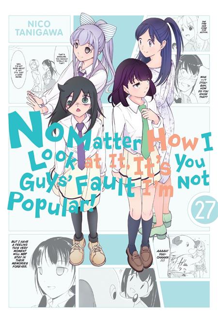 NO MATTER HOW I LOOK AT IT ITS YOU GUYS FAULT IM NOT POPULAR TP VOL 27 ISBN: 979885543612951300 - FOC DATE: 7/19/26  - Release Date: 8/26/26