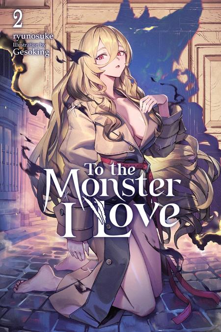 TO THE MONSTER I LOVE NOVEL VOL 02 ISBN: 979885542493551600 - FOC DATE: 7/5/26  - Release Date: 8/12/26
