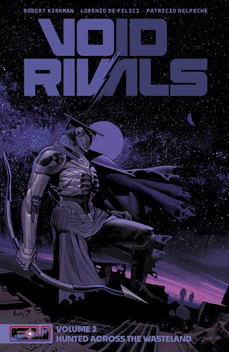 VOID RIVALS TP VOL 02 BOOK MARKET LORENZO DE FELICI CVR -Releases: 9/4/24