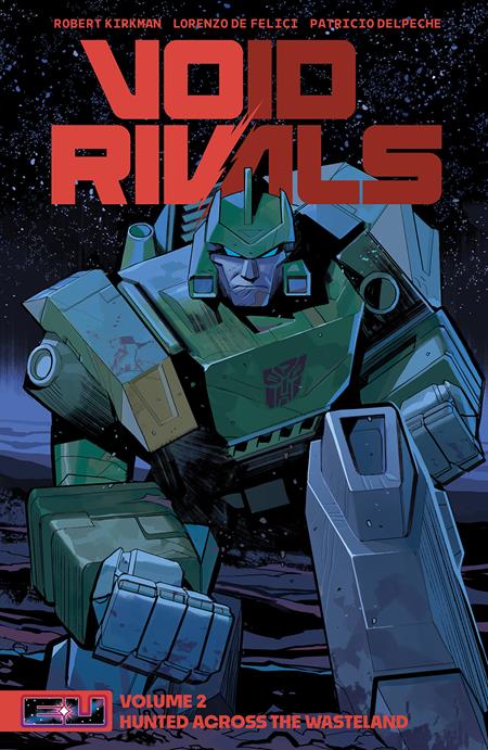 VOID RIVALS TP VOL 02 DIRECT MARKET EXCLUSIVE LORENZO DE FELICI DECEPTICON CVR -Releases: 9/4/24