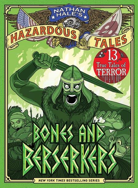 NATHAN HALES HAZARDOUS TALES HC VOL 13 BONES AND BERSERKERS - 9/10/25 - Release Date:  9/10/25