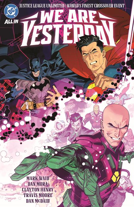 JUSTICE LEAGUE UNLIMITED WORLDS FINEST WE ARE YESTERDAY HC - 11/4/25 - Release Date:  11/4/25