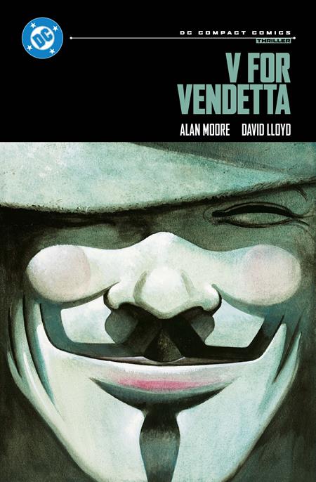 V FOR VENDETTA TP (DC COMPACT COMICS EDITION)(MR) - 11/4/25 - Release Date:  11/4/25