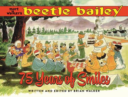 MORT WALKERS BEETLE BAILEY HC 75 YEARS OF SMILES (MR) - 9/17/25 - Release Date:  9/17/25