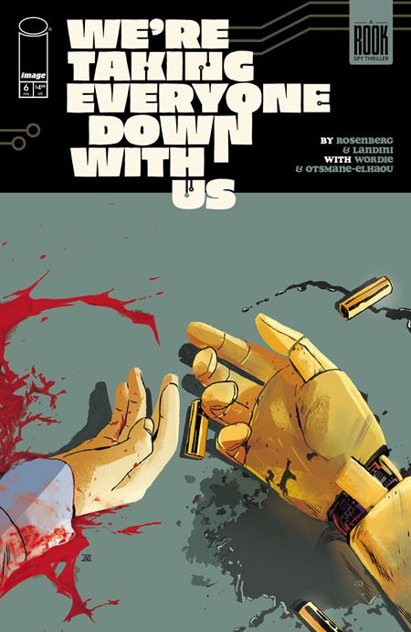 WERE TAKING EVERYONE DOWN WITH US #6 (OF 6) CVR A STEFANO LANDINI (MR) - 9/24/25 - Release Date:  9/24/25