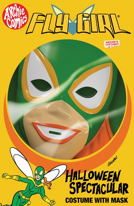 ARCHIES HALLOWEEN SPECTACULAR (ONE SHOT) CVR C BILL GALVAN FLY-GIRL MASK VAR ISBN: 76281624726900131 - FOC DATE: 8/16/26  - Release Date: 9/16/26