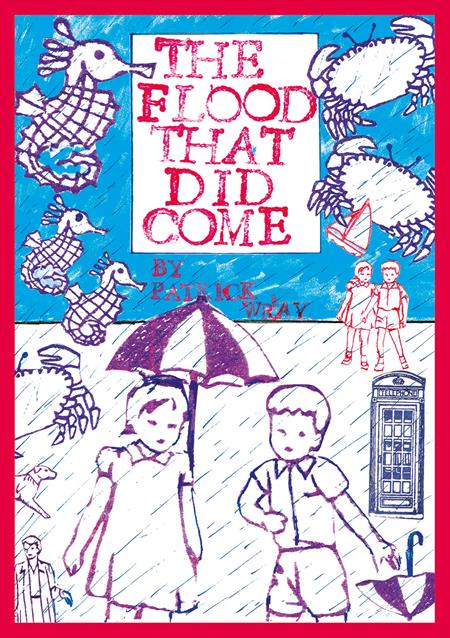 FLOOD THAT DID COME TP (MR) ISBN: 9781910395530 - FOC DATE: 8/2/26  - Release Date: 9/2/26
