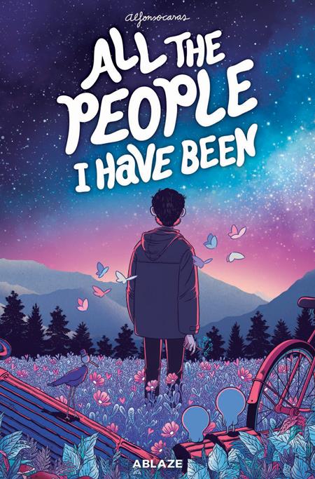 ALL THE PEOPLE I HAVE BEEN HC ISBN: 978168497797052499 - FOC DATE: 7/26/26  - Release Date: 9/2/26