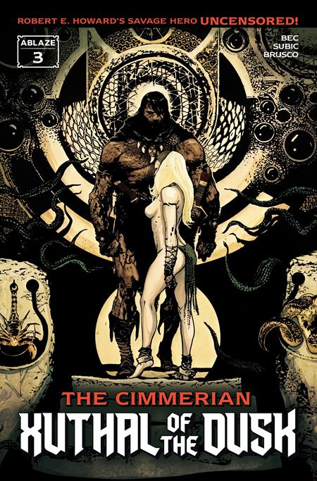 CIMMERIAN XUTHAL OF THE DUSK #3 (OF 3) CVR B STEVAN SUBIC VAR (MR) ISBN: 85000892746103021 - FOC DATE: 8/16/26  - Release Date: 9/23/26