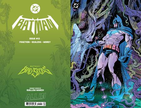 BATMAN #13 CVR H GUILLEM MARCH BAD SEEDS SPOT FOIL VAR (BATMAN BAD SEEDS) ISBN: 76194139163201391 - FOC DATE: 8/9/26  - Release Date: 9/2/26