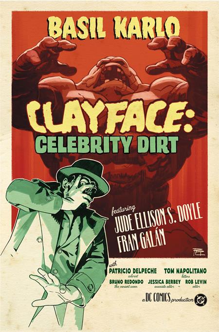 CLAYFACE CELEBRITY DIRT #3 (OF 6) CVR C BRUNO REDONDO CARD STOCK VAR ISBN: 76194139679800331 - FOC DATE: 8/16/26  - Release Date: 9/9/26