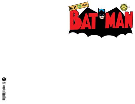 BATMAN #11 FACSIMILE EDITION CVR B BLANK CARD STOCK VAR ISBN: 76194139484800121 - FOC DATE: 8/9/26  - Release Date: 9/2/26