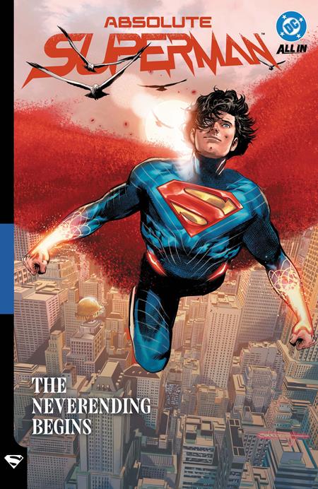 ABSOLUTE SUPERMAN TP VOL 03 THE NEVERENDING BEGINS ISBN: 978179950893951999 - FOC DATE: 8/9/26  - Release Date: 11/3/26
