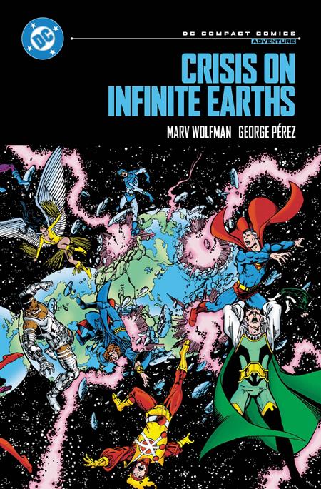 CRISIS ON INFINITE EARTHS TP (DC COMPACT COMICS EDITION) ISBN: 978179950960850999 - FOC DATE: 8/23/26  - Release Date: 11/3/26