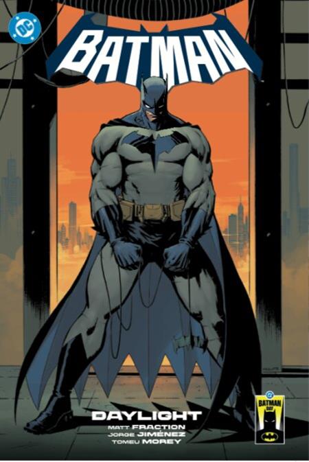 BATMAN DAY 2026 - BATMAN (2025) HC VOL 01 DAYLIGHT VARIANT DUSTJACKET ISBN: 978179951848852999 - FOC DATE: 8/9/26  - Release Date: 9/16/26