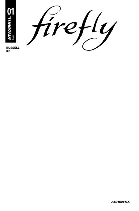 FIREFLY #1 CVR I BLANK AUTHENTIX VAR ISBN: 72513036344201091 - FOC DATE: 9/6/26  - Release Date: 9/30/26