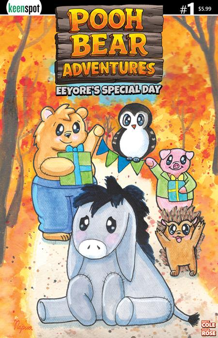 POOH BEAR ADVENTURES EEYORES SPECIAL DAY #1 (ONE SHOT) CVR C NAPUA AHINA VAR ISBN: 60283502344700131 - FOC DATE: 7/26/26  - Release Date: 9/30/26