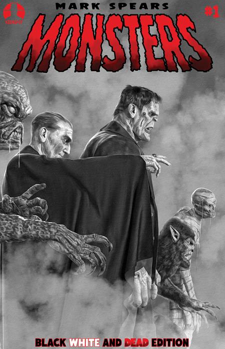 Mark Spears Monsters Black White and Dead Edition #1 Cover A (2026) - CONDITION: NM - IN STOCK